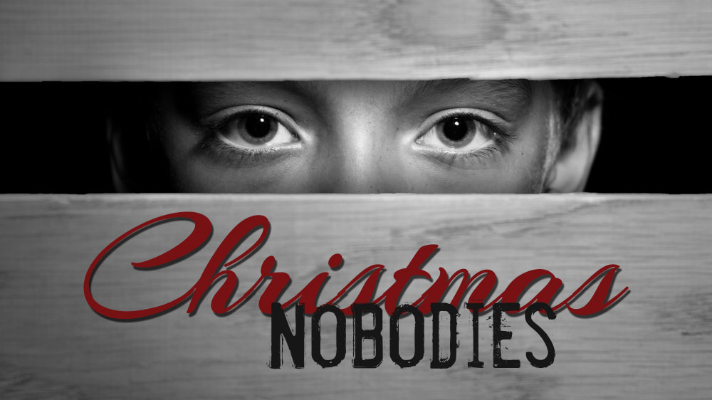 Christmas Nobodies