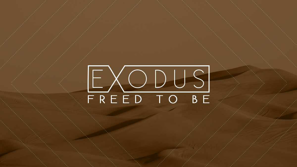 Exodus: Freed to [BE]