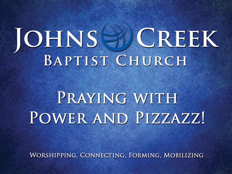 Praying with Power and Pizzazz!