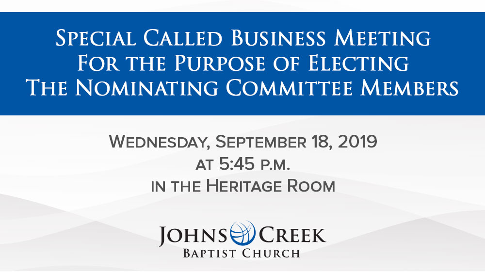 Special Called Business Meeting - Johns Creek Baptist Church